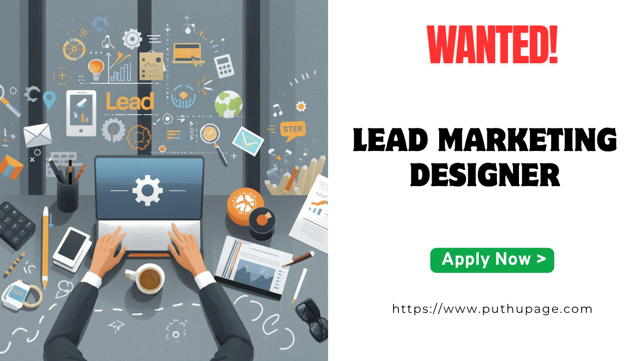 Read more about the article Lead Marketing Designer வேலை வாய்ப்பு – Way Dot Com (P) Ltd, Technopark, Trivandrum