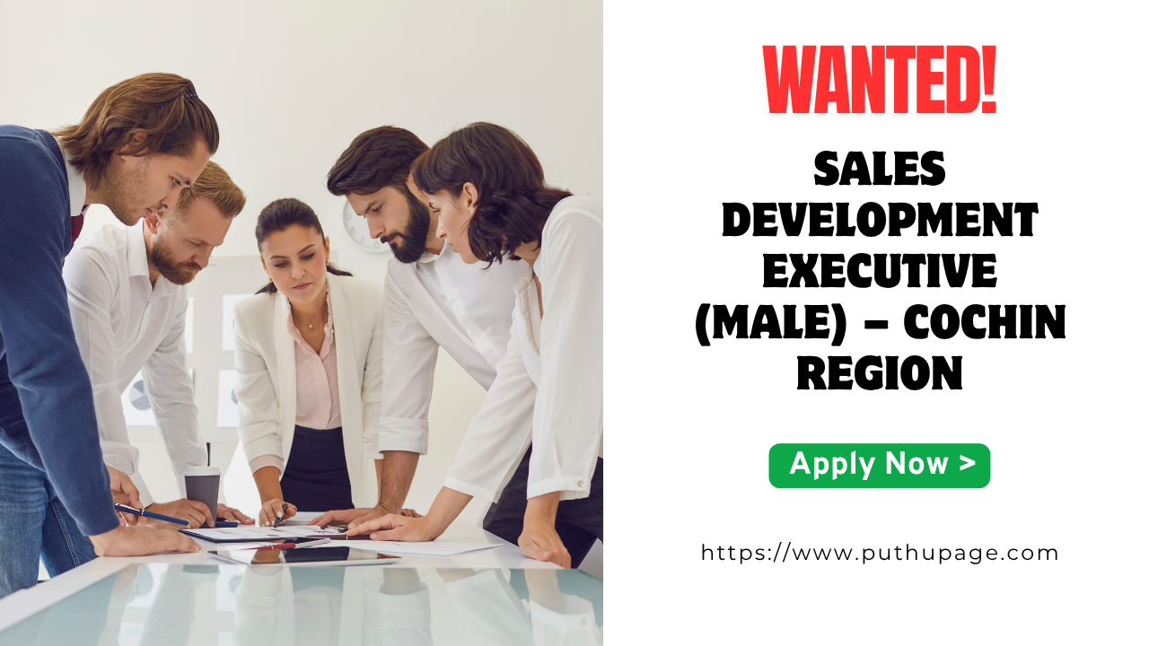 Read more about the article Sales Development Executive (Male) – Cochin Region வேலை வாய்ப்பு | Refined IT Solutions and Marketing (P) Ltd