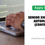Senior Engineer – Automation (Contract) வேலை வாய்ப்பு – Fakeeh Technologies, Technopark Trivandrum