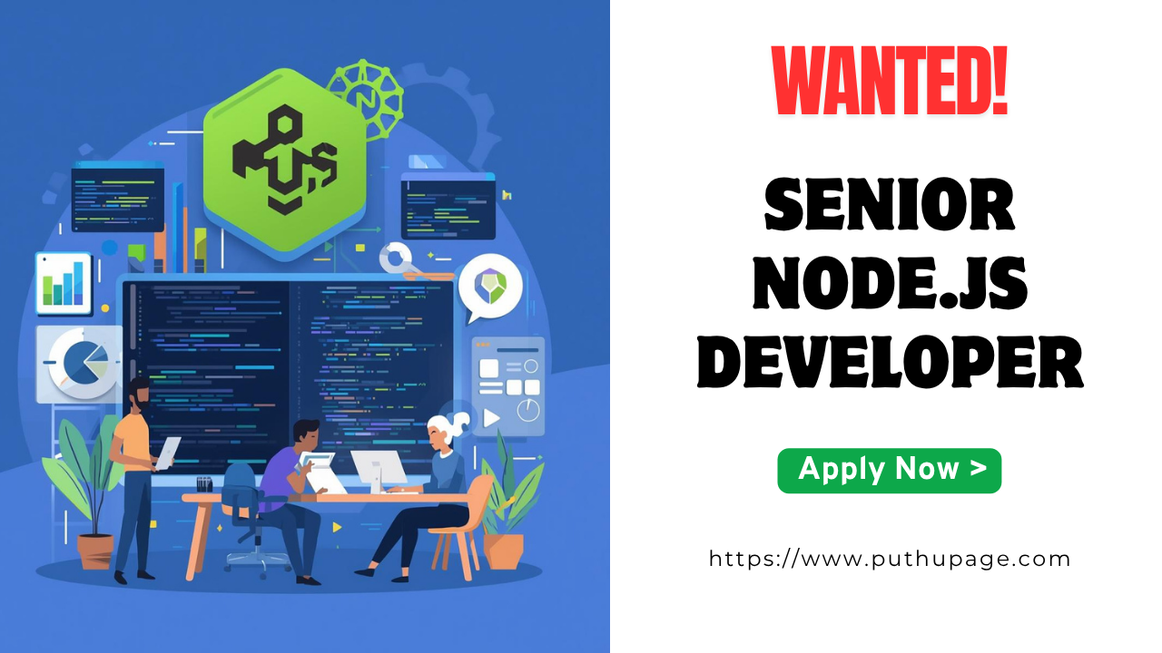 Read more about the article Senior Node.js Developer வேலை வாய்ப்பு Technopark, Trivandrum 2025