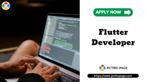 Read more about the article Flutter Developer வேலை வாய்ப்பு – TIGRID TECHNOLOGIES (P) Ltd, Technopark Trivandrum