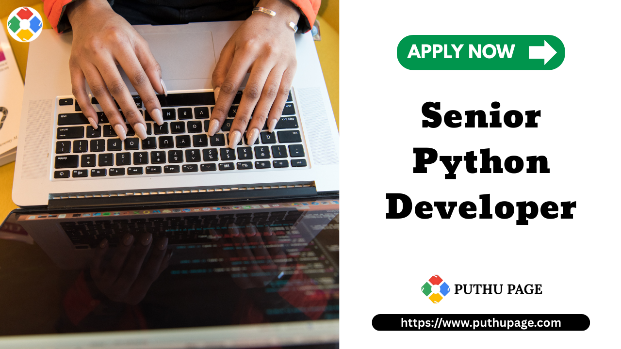 You are currently viewing Senior Python Developer – Techversant Infotech (P) Ltd வேலை வாய்ப்பு Trivandrum / Cochin 2026